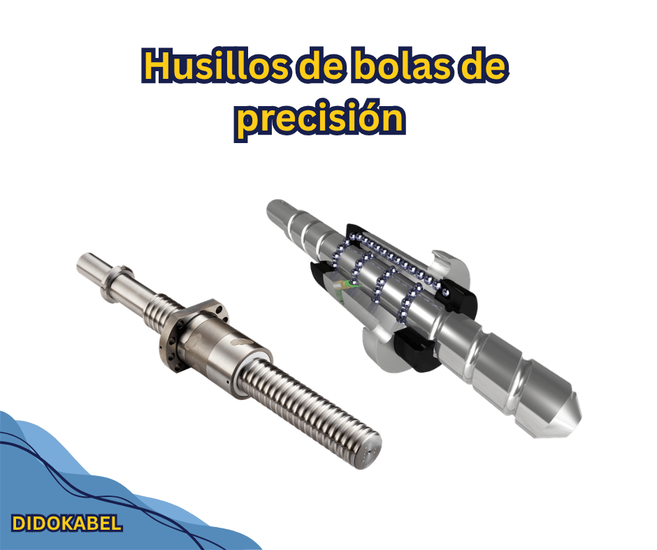 Husillos de bolas de precisión